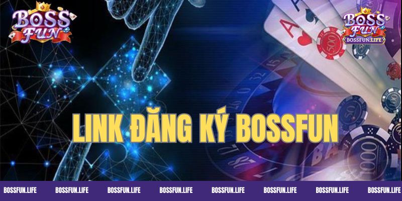 Vào trang chủ bằng link mới nhất do Bossfun cung cấp